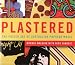 Plastered: The Poster Art of Australian Popular Music
