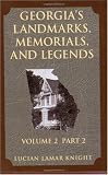 Georgia's Landmarks, Memorials, and Legends
