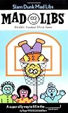 Slam Dunk Mad Libs