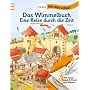 Das Wimmelbuch: Eine Reise durch die Zeit von Anna Pfeiffer