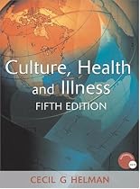 Culture, Health and Illness