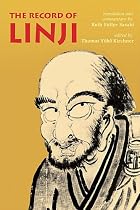 The Record of Linji (Nanzan Library of Asian Religion & Culture)