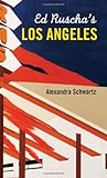 Ed Ruscha's Los Angeles