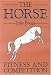 Books : The Horse: Fitness and Competition