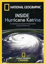 National Geographic - Inside Hurricane Katrina
