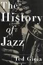 The History of Jazz