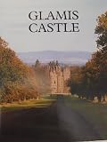 Glamis Castle : seat of the Earl of Strathmore and Kinghorne