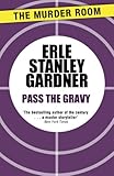 Pass the gravy