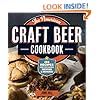 The American Craft Beer Cookbook: 155 Recipes from Your Favorite Brewpubs and Breweries