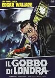 Il Gobbo Di Londra (Ed. Limitata E Numerata)