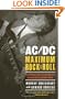 AC/DC: Maximum Rock & Roll: The Ultimate Story of the World's Greatest Rock-and-Roll Band