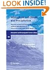 Microphysics of Clouds and Precipitation (Atmospheric and Oceanographic Sciences Library)
