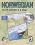 NORWEGIAN [i]in 10 minutes a day[/i][sup]R[/sup] with CD-ROM