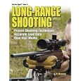 Gun Digest Book of Long-Range Shooting (Gun Digest)