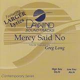 Mercy Said No [Accompaniment/Performance Track]