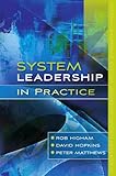 System leadership in practice