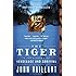 The Tiger: A True Story of Vengeance and Survival (Vintage Departures)