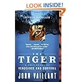 The Tiger: A True Story of Vengeance and Survival (Vintage Departures)