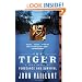 The Tiger: A True Story of Vengeance and Survival (Vintage Departures)