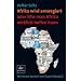 Afrika wird armregiert oder Wie man Afrika wirklich helfen kann: Mit einem Vorwort von Rupert Neudeck