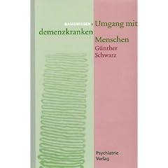 Umgang mit demenzkranken Menschen