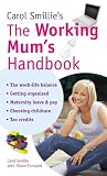 Produkt-Bild: Carol Smillie's the Working Mum's Handbook