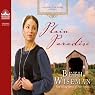 Plain Paradise: Daughters of the Promise, Book 4