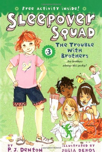 The Trouble with Brothers (Sleepover Squad)