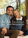 In an Instant: A Family's Journey of Love and Healing (Thorndike Paperback Bestsellers)