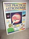 The practical astronomer