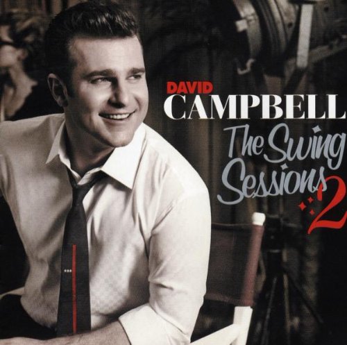 David Campbell - The Swing Sessions 2 - Zortam Music