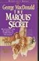 The Marquis' Secret (Macdonald / Phillips)