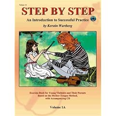 Step by Step 1A: An Introduction to Successful Practice for Violin [With CD] (Step by Step (Suzuki))
