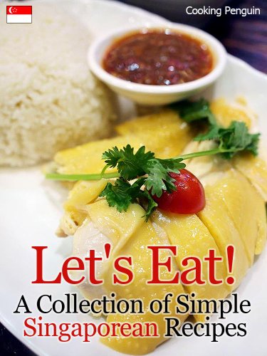 Let's Eat! A Collection of Simple Singaporean Recipes image