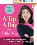 A Tip a Day with Ellie Kay: 12 Months' Worth of Money-Saving Ideas