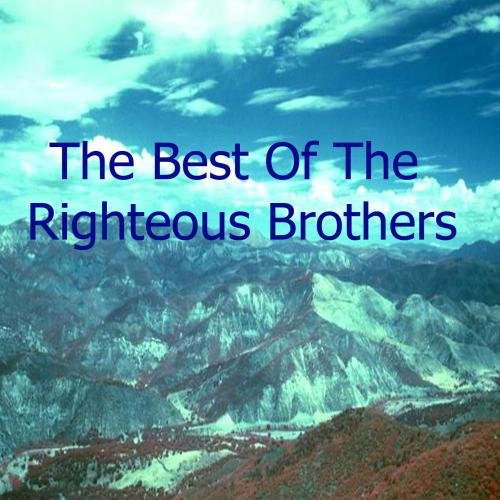 Best Of The Righteous Brothers