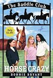 Horse Crazy (Saddle Club(R))