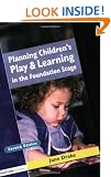 PLANNING CHILDRENS PLAY & LEARNING