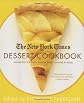 The New York Times Dessert Cookbook