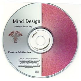 Exercise Motivation Subliminal CD with (NLP) Neurolinguistic Programming imbedded in soothing music and calming sounds of ocean waves