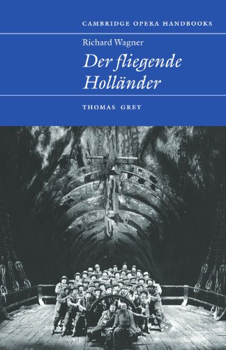 Richard Wagner: Der Fliegende Holländer (Cambridge Opera Handbooks)