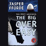 The Big Over Easy: A Nursery Crime | [Jasper Fforde]