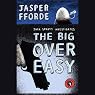 The Big Over Easy: A Nursery Crime