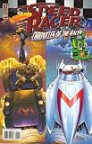 Speed Racer No. 4 (Chronicles of the Racer)