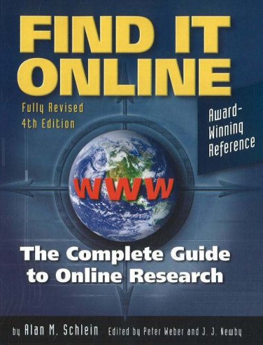 Find It Online, Fourth Edition: The Complete Guide to Online Research (Find It Online: The Complete Guide to Online Research)