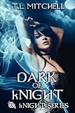 Dark of kNight