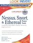 Nessus, Snort, & Ethereal Power Tools: Customizing Open Source Security Applications (Jay Beale's Open Source Security Series)