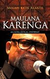 Maulana Karenga : an intellectual portrait