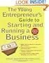 The Young Entrepreneur's Guide to Starting and Running a Business (Completely Revised and Updated)