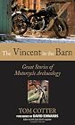 The Vincent in the Barn